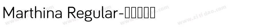 Marthina Regular字体转换